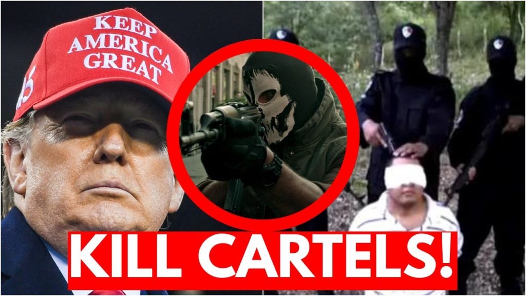 Trump Targets HORRIFIC Cartel, Hammers Weapons Supply